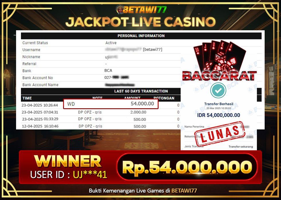 JACKPOT BACCARAT LIVE CASINO RP.54.000.000,- LUNAS UNTUK UJ***41 DI BETAWI77!
